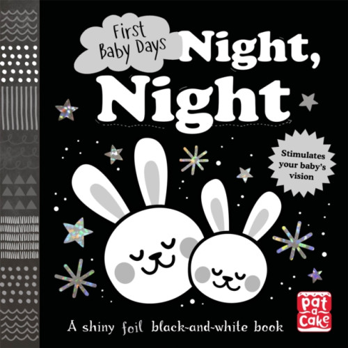 Hachette Children's Group First Baby Days: Night, Night (bok, board book, eng)