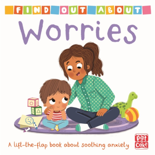 Hachette Children's Group Find Out About: Worries (bok, board book, eng)