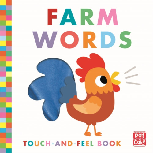 Hachette Children's Group Touch-and-Feel: Farm Words (bok, board book, eng)