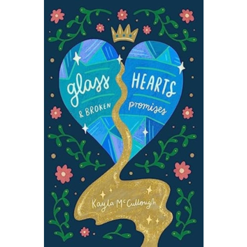 Andrews McMeel Publishing Glass Hearts & Broken Promises (häftad, eng)