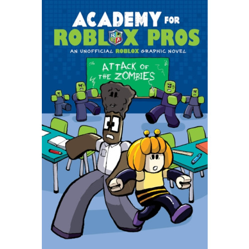 Graphix Academy for Roblox Pros #1: Attack of the Zombies (häftad, eng)