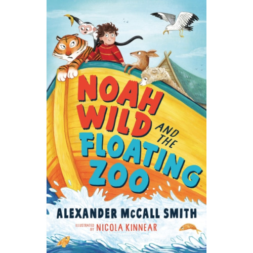 Bloomsbury Publishing PLC Noah Wild and the Floating Zoo (häftad, eng)