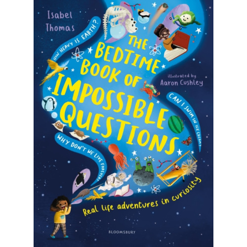 Bloomsbury Publishing PLC The Bedtime Book of Impossible Questions (inbunden, eng)