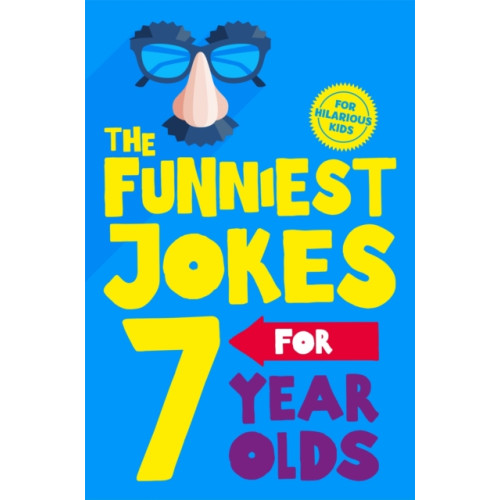 Pan Macmillan The Funniest Jokes for 7 Year Olds (häftad, eng)