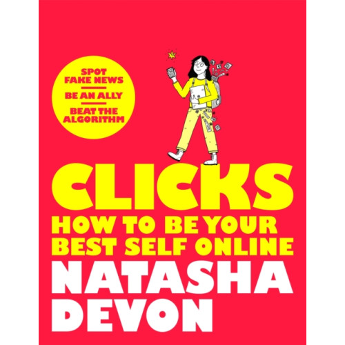 Pan Macmillan Clicks - How to Be Your Best Self Online (häftad, eng)