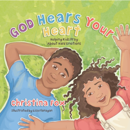 Christian Focus Publications Ltd God Hears Your Heart (inbunden, eng)