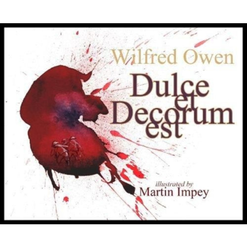 Strauss House Productions Dulce et Decorum est (häftad, eng)
