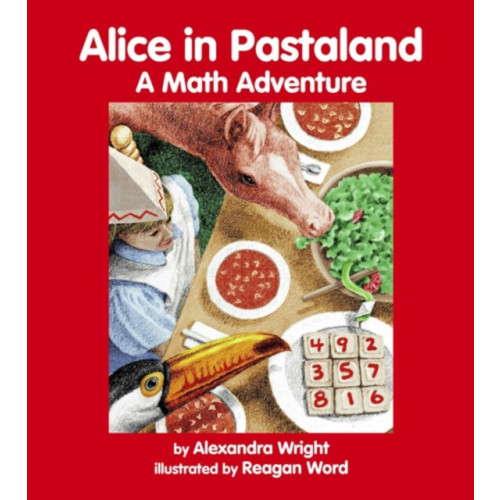 Charlesbridge Publishing,U.S. Alice in Pastaland (häftad, eng)