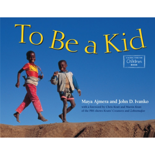 Charlesbridge Publishing,U.S. To Be a Kid (bok, board book, eng)