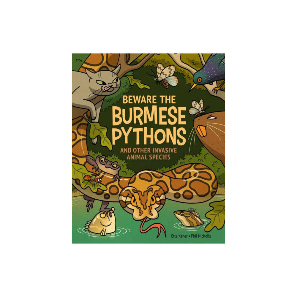 Produktbild för Beware the Burmese Pythons (inbunden, eng)