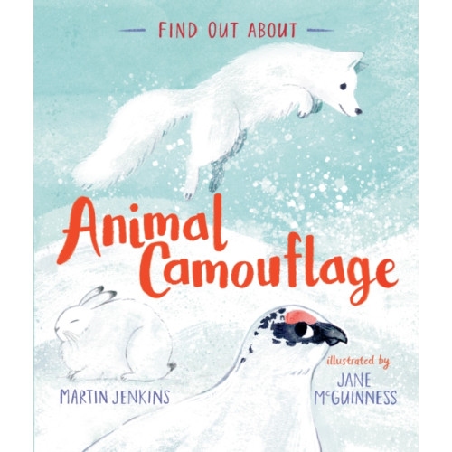 Walker Books Ltd Find Out About ... Animal Camouflage (inbunden, eng)