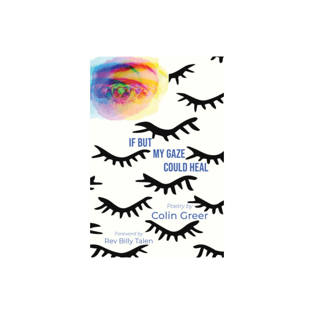 Produktbild för If but My Gaze Could Heal (inbunden, eng)