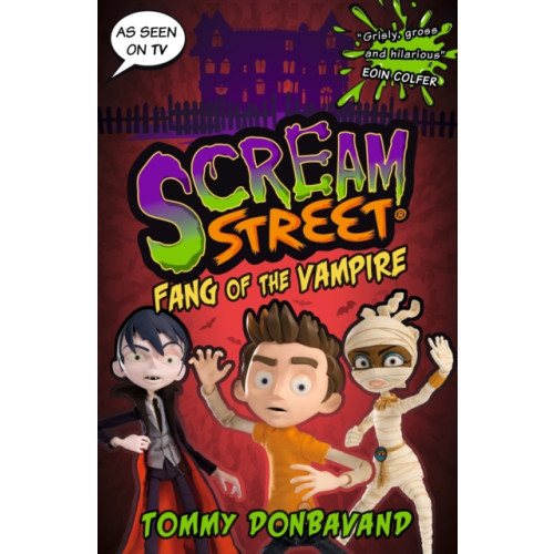Walker Books Ltd Scream Street 1: Fang of the Vampire (häftad, eng)