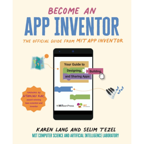 Walker Books Ltd Become an App Inventor: The Official Guide from MIT App Inventor (häftad, eng)