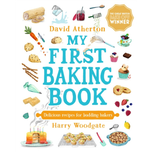 Walker Books Ltd My First Baking Book: Delicious Recipes for Budding Bakers (inbunden, eng)