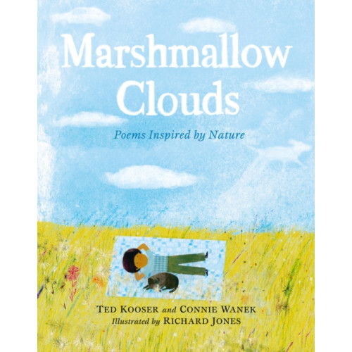 Walker Books Ltd Marshmallow Clouds: Poems Inspired by Nature (inbunden, eng)