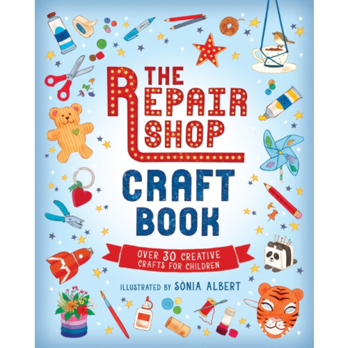 Walker Books Ltd The Repair Shop Craft Book (inbunden, eng)