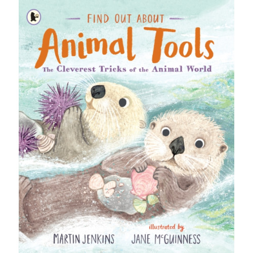 Walker Books Ltd Find Out About ... Animal Tools (häftad, eng)