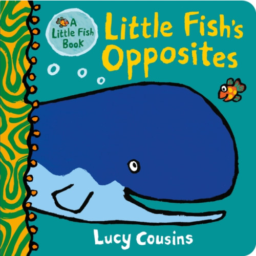 Walker Books Ltd Little Fish's Opposites (bok, board book, eng)