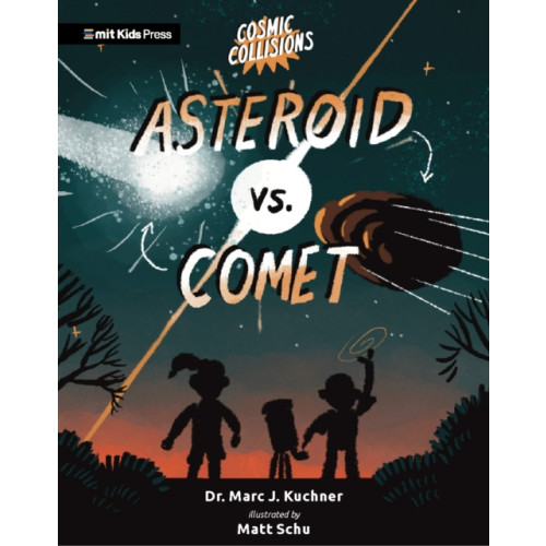 Walker Books Ltd Cosmic Collisions: Asteroid vs. Comet (häftad, eng)