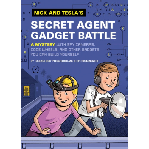 Quirk Books Nick and Tesla's Secret Agent Gadget Battle (inbunden, eng)