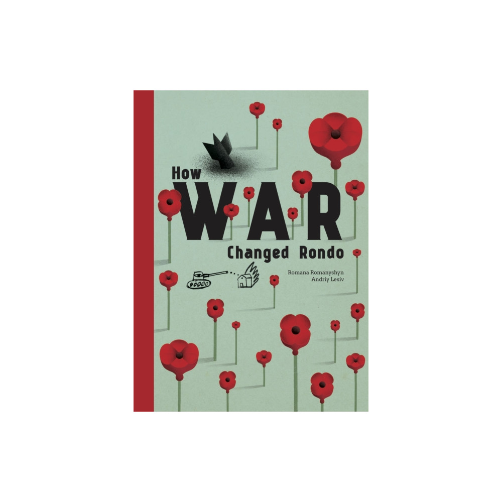 Produktbild för How War Changed Rondo (inbunden, eng)