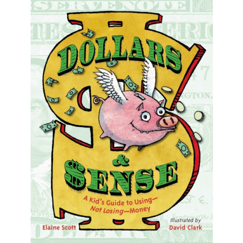 Charlesbridge Publishing,U.S. Dollars & Sense (inbunden, eng)