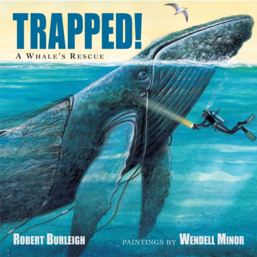 Charlesbridge Publishing,U.S. Trapped! A Whale's Rescue (inbunden, eng)