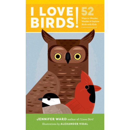 Shambhala Publications Inc I Love Birds! (häftad, eng)