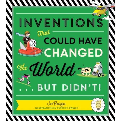 Charlesbridge Publishing,U.S. Inventions That Could Have Changed the World...But Didn't! (häftad, eng)