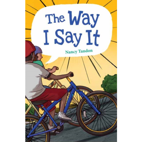 Charlesbridge Publishing,U.S. The Way I Say It (inbunden, eng)