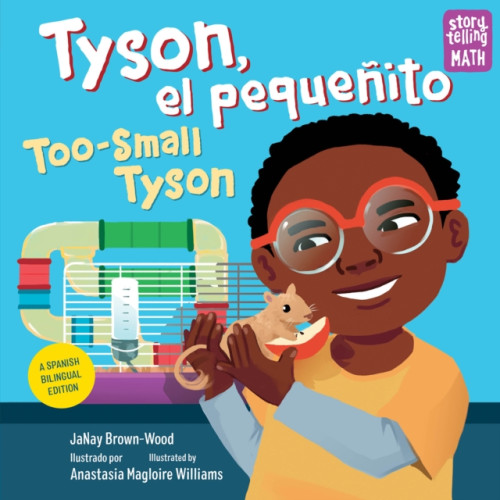 Charlesbridge Publishing,U.S. Tyson, el pequenito / Too-Small Tyson (inbunden, eng)