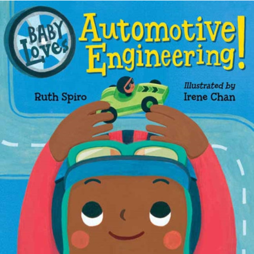 Charlesbridge Publishing,U.S. Baby Loves Automotive Engineering (bok, board book, eng)