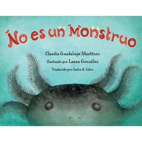 Charlesbridge Publishing,U.S. No es un monstruo (inbunden, spa)