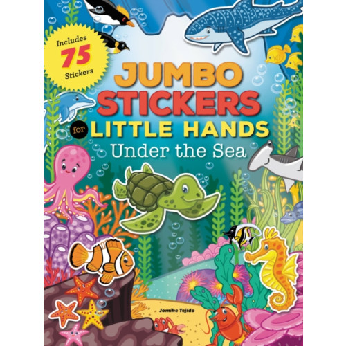 Quarto Publishing Group USA Inc Jumbo Stickers for Little Hands: Under the Sea (häftad, eng)
