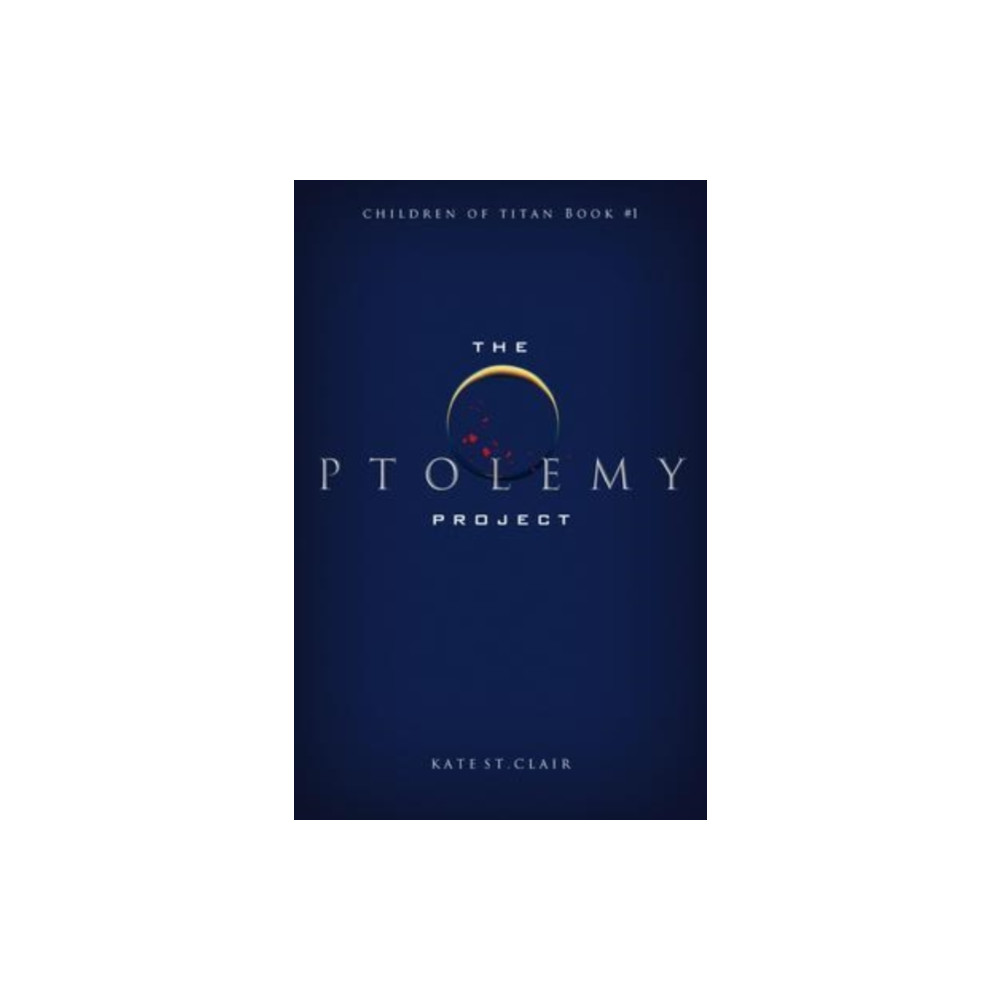 Produktbild för The Ptolemy Project (häftad, eng)