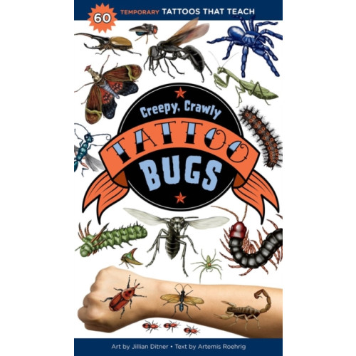 Workman Publishing Creepy, Crawly Tattoo Bugs (häftad, eng)