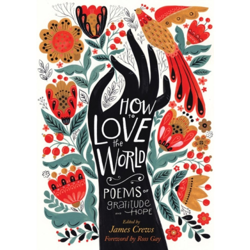 Workman Publishing How to Love the World (häftad, eng)