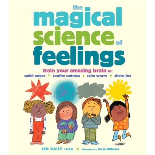 Workman Publishing The Magical Science of Feelings (inbunden, eng)