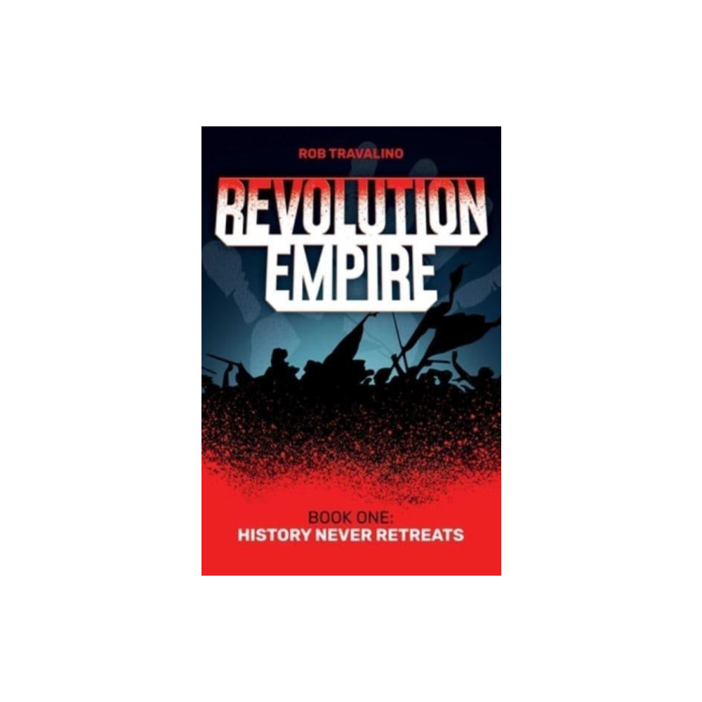 Produktbild för Revolution Empire (häftad, eng)