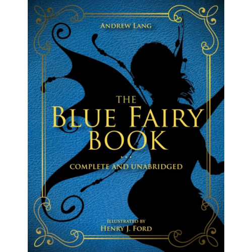 Skyhorse Publishing The Blue Fairy Book (inbunden, eng)