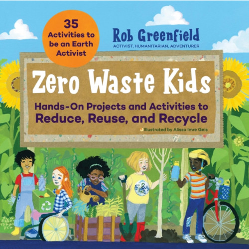 Quarto Publishing Group USA Inc Zero Waste Kids (häftad, eng)