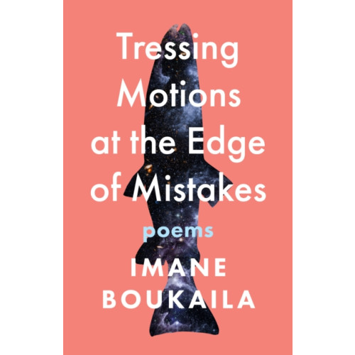 Milkweed Editions Tressing Motions at the Edge of Mistakes (häftad, eng)