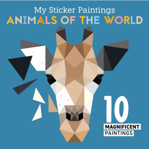 Fox Chapel Publishing My Sticker Paintings: Animals of the World (häftad)