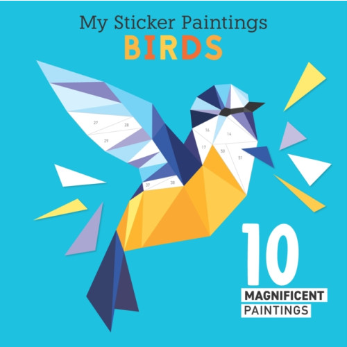 Fox Chapel Publishing My Sticker Paintings: Birds (häftad)