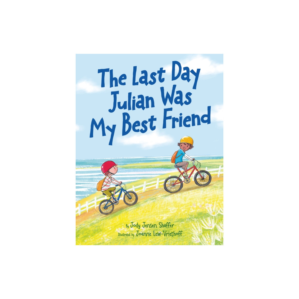 Produktbild för The Last Day Julian Was My Best Friend (inbunden, eng)