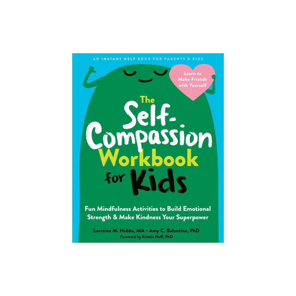 Produktbild för The Self-Compassion Workbook for Kids (häftad, eng)