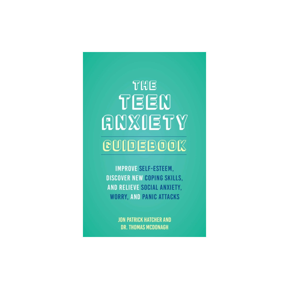 Produktbild för The Teen Anxiety Guidebook (häftad, eng)