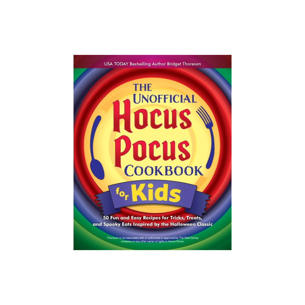 Produktbild för The Unofficial Hocus Pocus Cookbook for Kids (inbunden, eng)