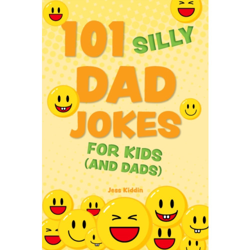 Ulysses Press 101 Silly Dad Jokes for Kids (and Dads) (häftad, eng)